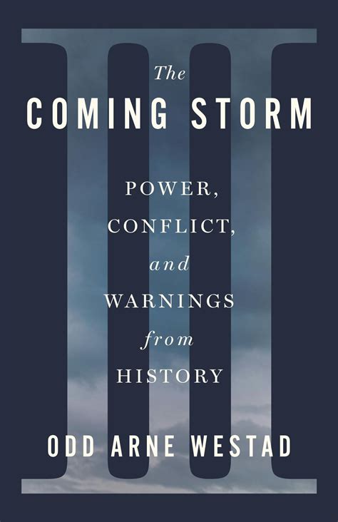 The Coming Storm