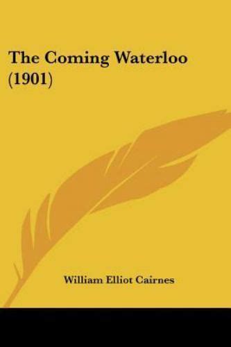 The Coming Waterloo