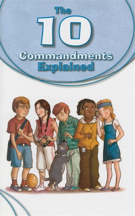 The Commandments Explained