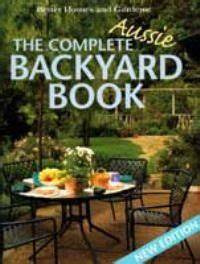 The Complete Aussie Backyard Book