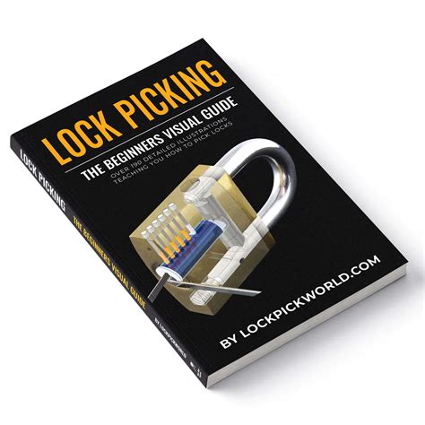 The Complete Guide to Lock Picking