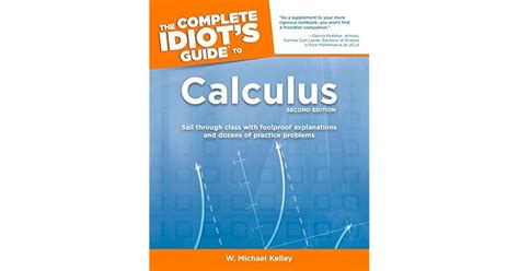 The Complete Idiot's Guide to Calculus