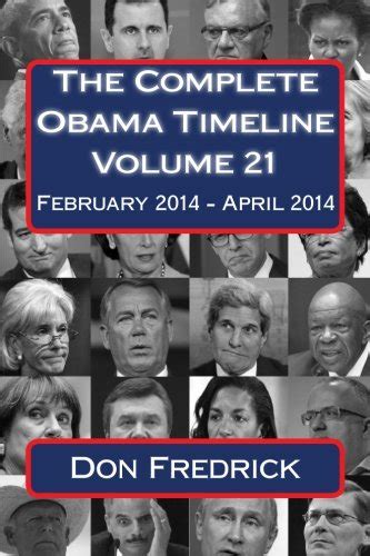 The Complete Obama Timeline - Volume 3