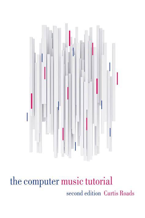 The Computer Music Tutorial