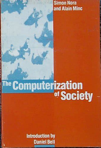 The Computerization of Society