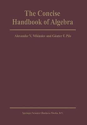 The Concise Handbook of Algebra