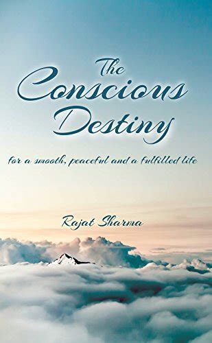 The Conscious Destiny