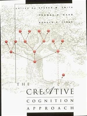 The Creative Cognition Approach