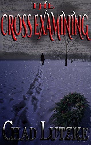 The Cross Examining