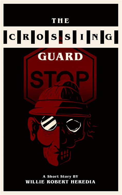 The Crossing Guard