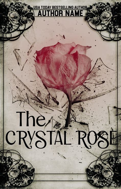 The Crystal Rose