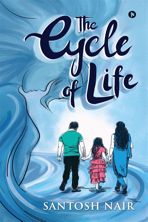 The Cycle of Life