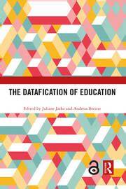 The Datafication of Education