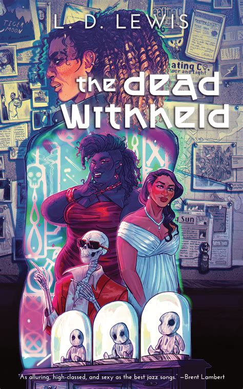 The Dead Withheld