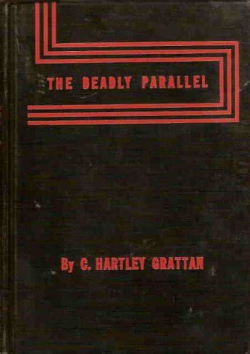 The Deadly Parallel