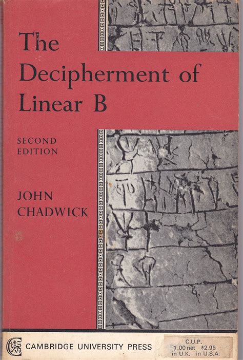 The Decipherment of Linear B