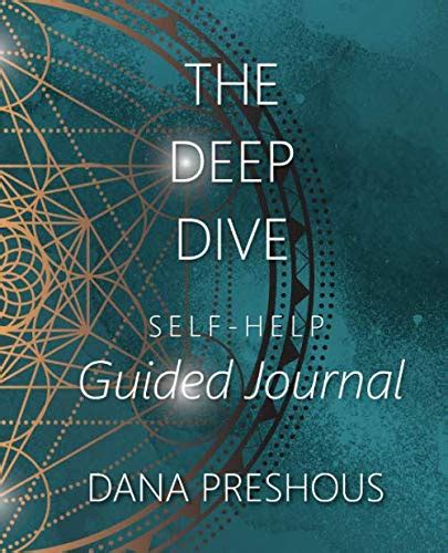 The Deep Dive Self-Help Guided Journal