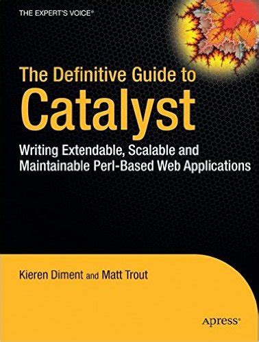 The Definitive Guide to Catalyst