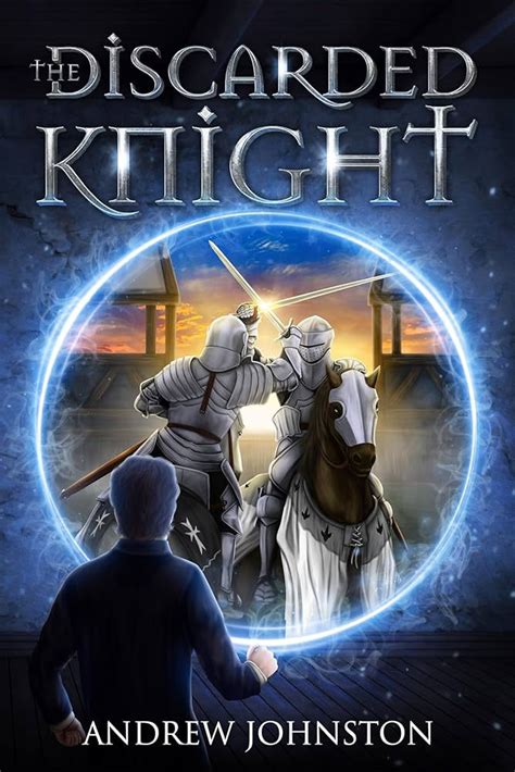 The Discarded Knight
