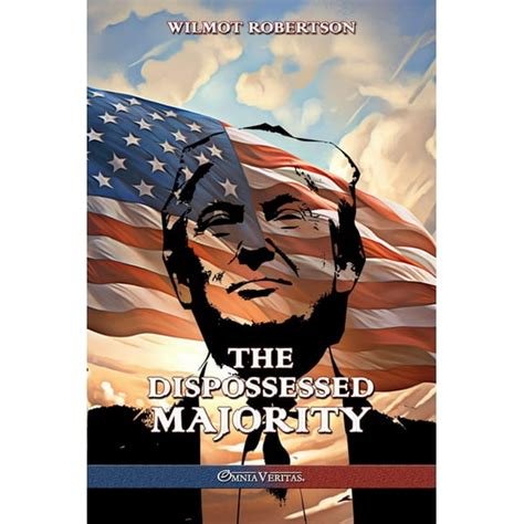The Dispossessed Majority