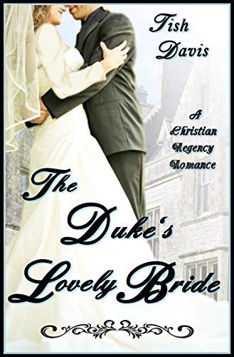 The Duke's Lovely Bride