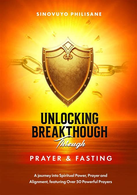 The Dynamics of A Breakthrough Prayer