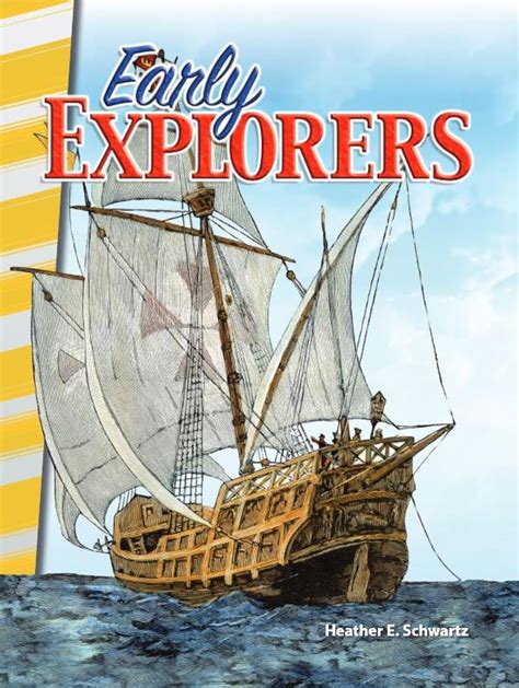 The Early Explorers