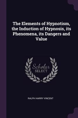 The Elements of Hypnotism