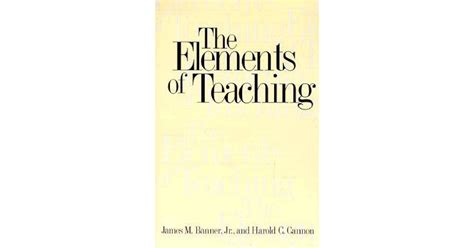 The Elements of Teaching