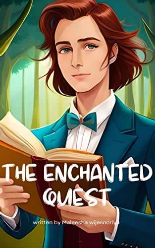 The Enchanted Quest