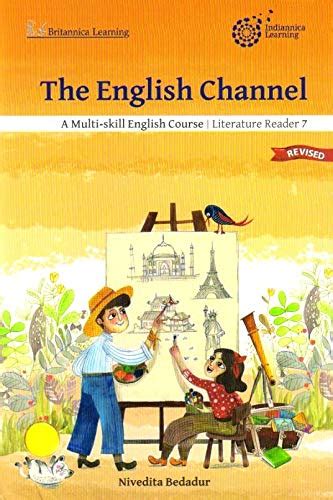 The English Channel Literature Reader Class - 7