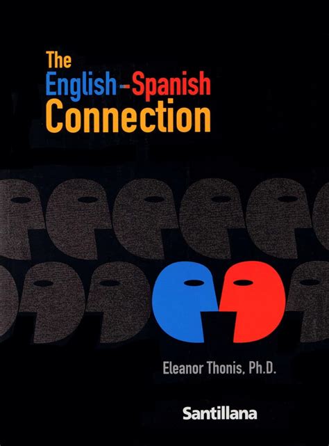 The English-Spanish Connection