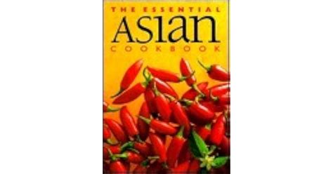 The Essential Asian Cookbook