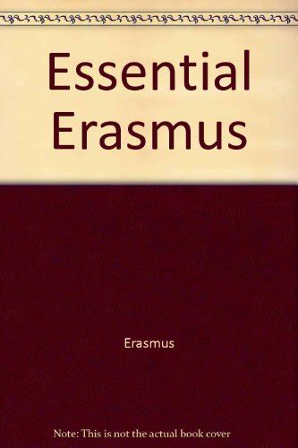 The Essential Erasmus (Essentials)