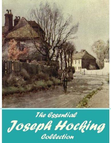 The Essential Joseph Hocking Collection