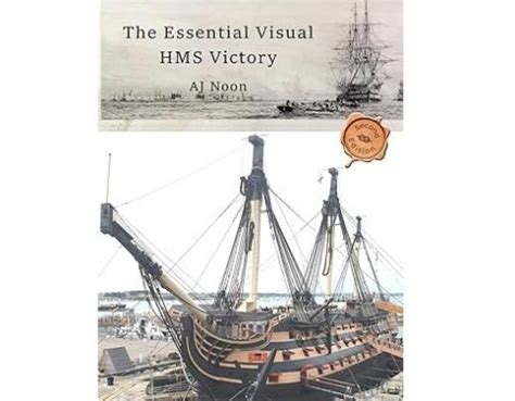 The Essential Visual HMS Victory
