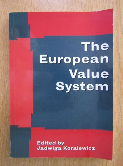 The European Value System