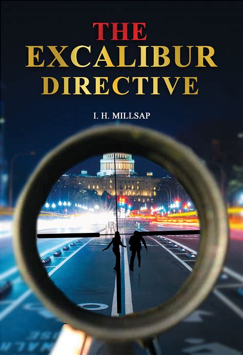 The Excalibur Directive