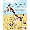 The Existential Giraffe (Animalosophy)