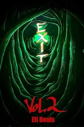 The Exit Light Collection: Volume Two