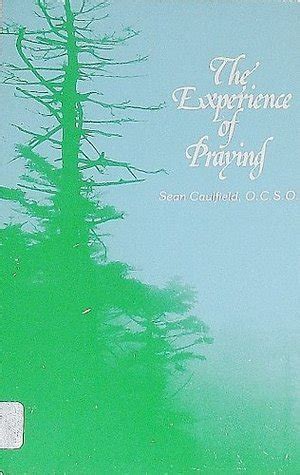 The Experience of Praying