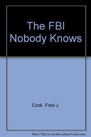 The FBI Nobody Knows