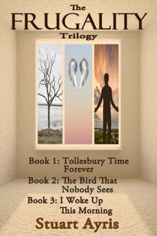 The FRUGALITY Trilogy