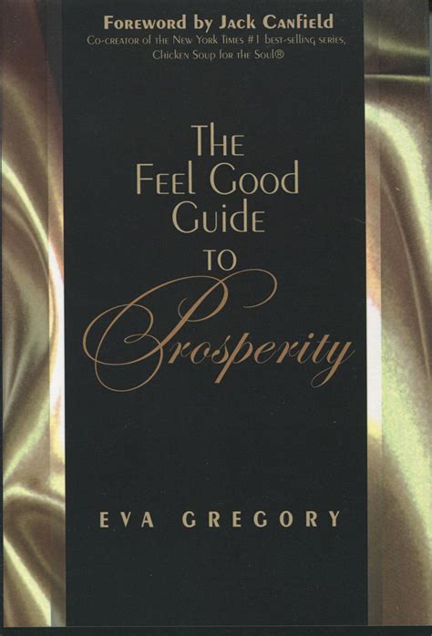 The Feel Good Guide to Prosperity