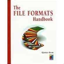 The File Formats Handbook