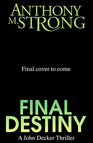 The Final Destiny