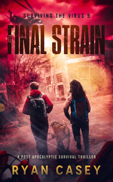 The Final Strain