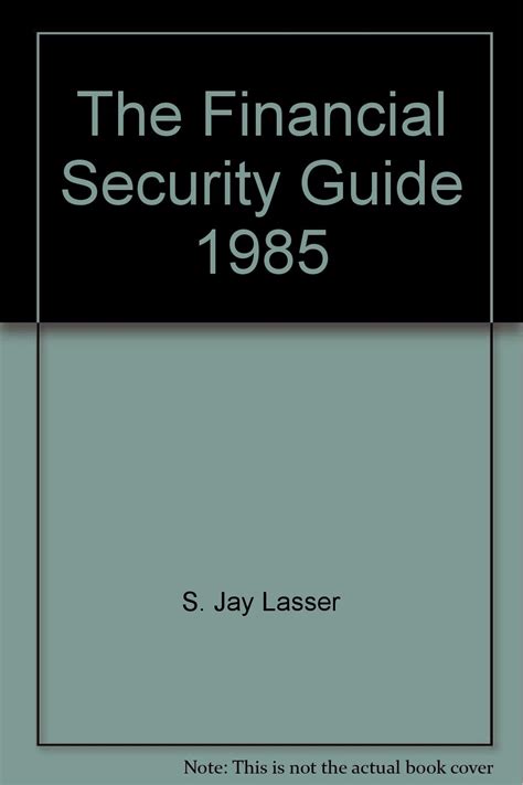 The Financial Security Guide, 1985