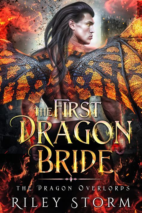 The First Dragon Bride (The Dragon Overlords, #1)