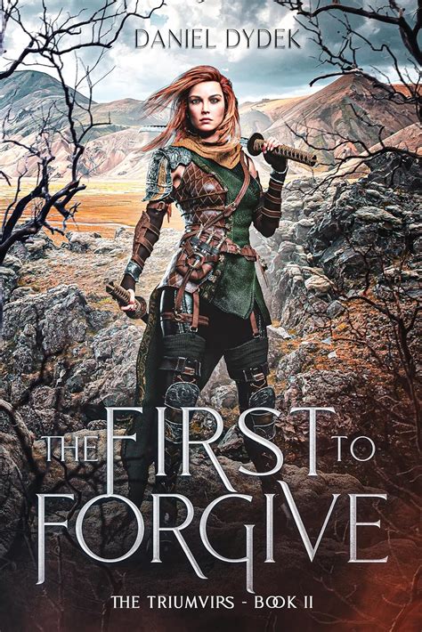 The First to Forgive (The Triumvirs)